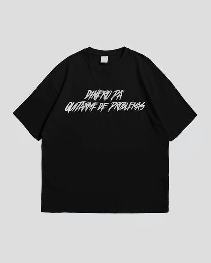 CAMISETA DINERO PA' QUITARME DE PROBLEMAS NEGRA